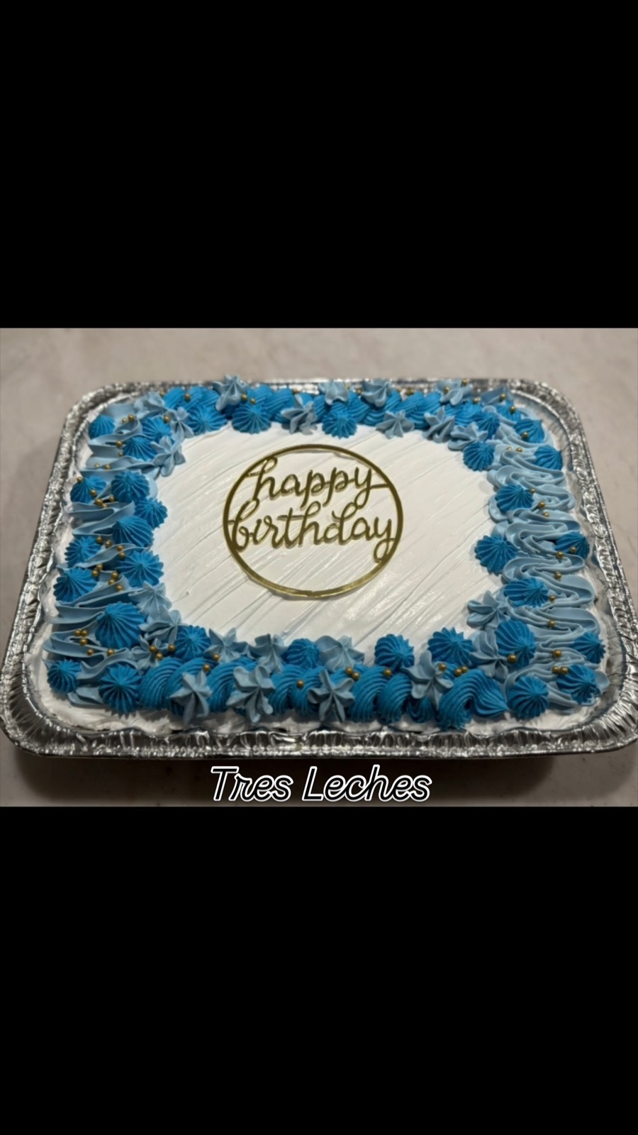 Blue birthday tres leches cake tray